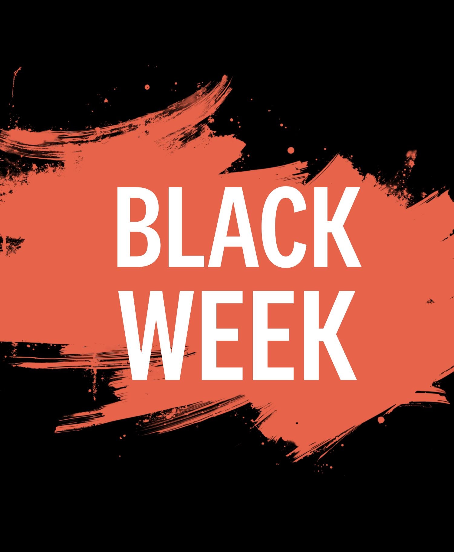 Rote Pinselstrich-Grafik mit weißem 'BLACK WEEK' Schriftzug auf schwarzem Hintergrund.